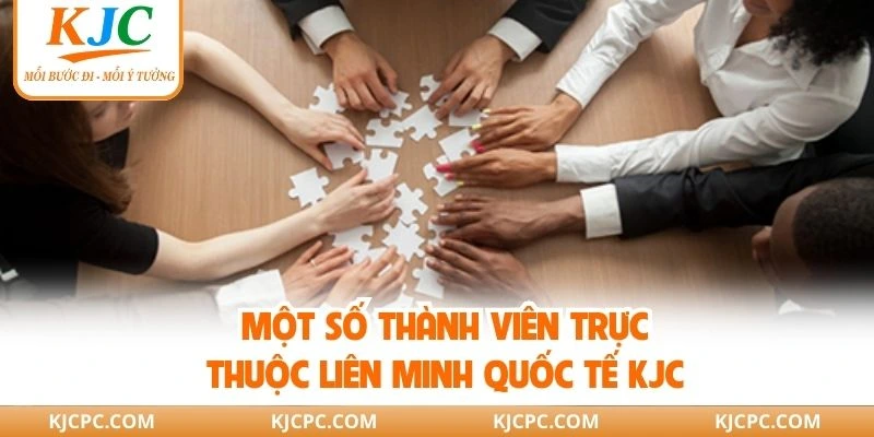 Một số thành viên trực thuộc Liên minh quốc tế KJC